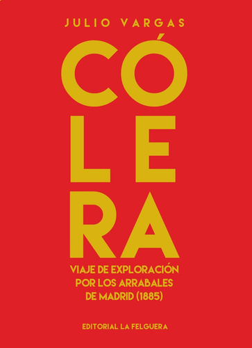 Colera - Vargas, Julio