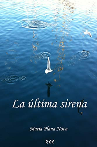La Ltima Sirena