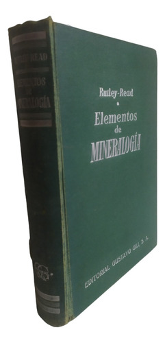 Elementos De Mineralogía Rutley Read Gustavo Gili