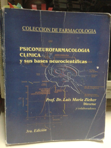 Psiconeurofarmacologia Clinica * Zieher * Farmacologia