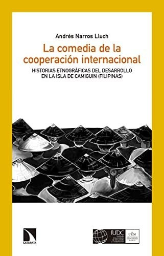 Libro La Comedia De La Cooperación Internacional Filipinas D