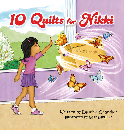 10 Quilts For Nikki, De Chandler, Laurice., Vol. 1. Editorial Xulon Pr, Tapa Dura En Inglés