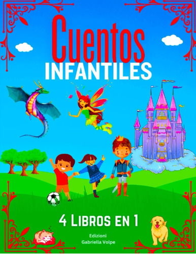 Libro: Cuentos Infantiles (vol.1-2-3-4): Una Colección De Y