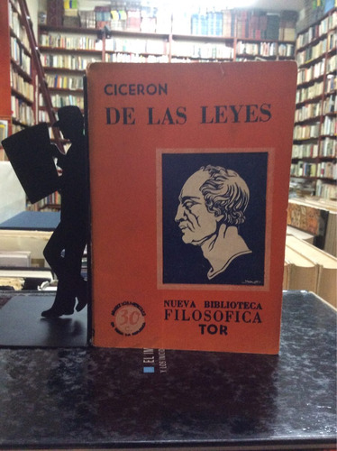 De Las Leyes, Ciceron