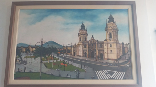 Pintura Al Oleo Plaza Mayor De Lima