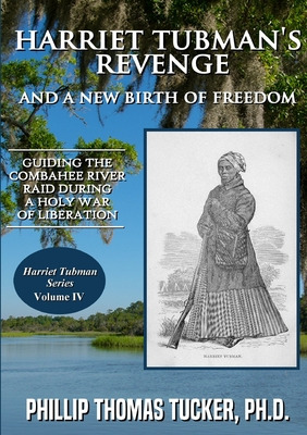 Libro Harriet Tubman's Revenge And A New Birth Of Freedom...