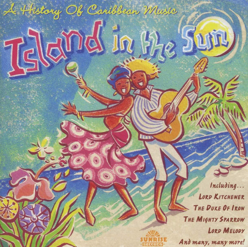 Cd: Island In Sun: Historia De La Música Caribeña/isla De Va