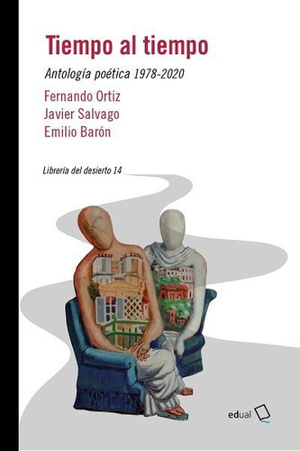 Libro Tiempo Al Tiempo - Ortiz Sanchez, Fernando