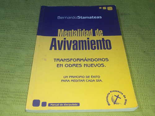 Mentalidad De Avivamiento - Bernardo Stamateas 