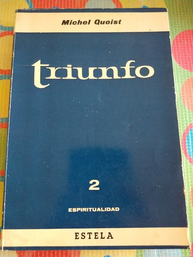 Libro Triunfo 2 Michel Quoist Y 