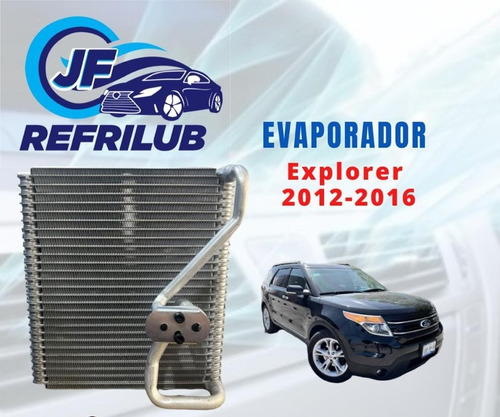 Evaporador Ford Explorer 2012-2016 (delantero)