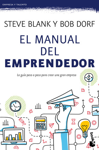 Libro El Manual Del Emprendedor - Steve Blank