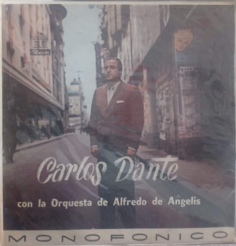 Carlos Dante Con La Orquesta De Alfredo De Angelis