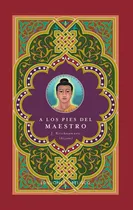 Comprar A Los Pies Del Maestro|, De J. Krishnamurti. Editorial Obelisco, Tapa Blanda, Edición 1 En Español