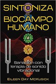 Libro Sintoniza El Biocampo Humano - Mckusick,eileen Day