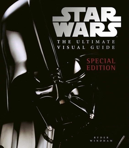 Star Wars The Ultimate Visual Guide Special Edition (nuevo)