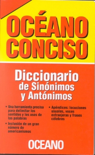 Oceano Conciso Sinonimos Y Antonimos, De Sin . Editorial Idiomas Oceano, Edición 1 En Español