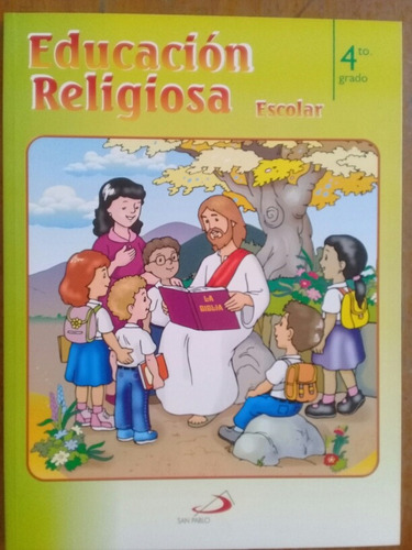 Educacion Religiosa 4 San Pablo 