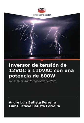 comprar Libro: Inversor De Tensión De 12vdc A 110vac Con Una De De