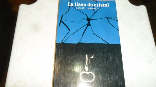 Libro D. Hammett- La Llave De Cristal