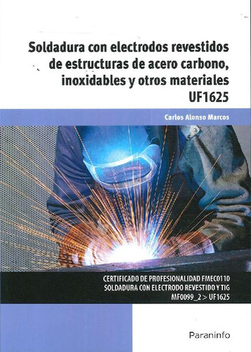 Libro Soldadura Con Electrodos Revestidos De Estructuras De