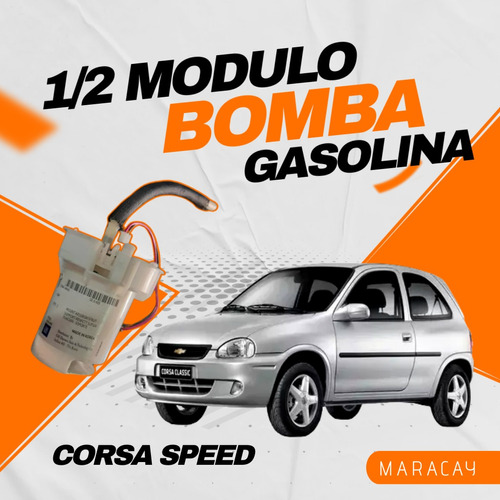 1/2 Modulo Bomba Gasolina Chevrolet Corsa Speed 1.4/1.6 Lt