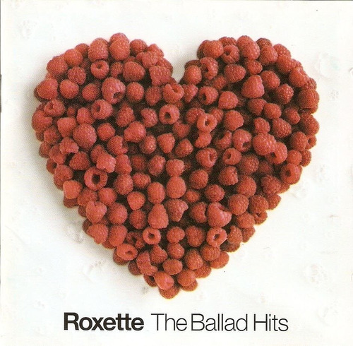 Cd Roxette - The Ballad Hits Original Lacrado