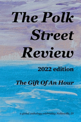 Libro The Polk Street Review 2022 Edition: The Gift Of An...