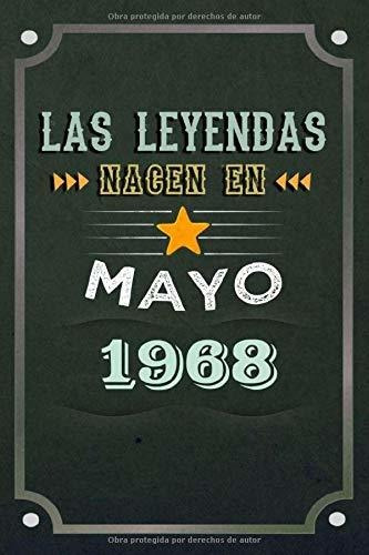 Las Leyendas Nacen En Mayo 1968: Regalo De Cumpleaños, Nacid