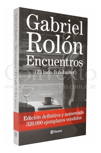 Encuentros El Lado B Del Amor - Rolon Gabriel