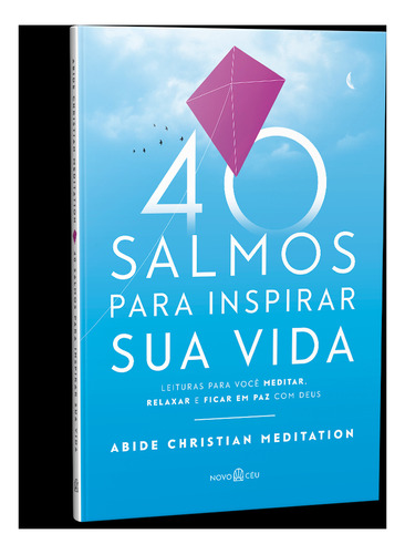 40 Salmos Para Inspirar Sua Vida, De Abide Christian Meditation. Editora Novo Ceu Em Português