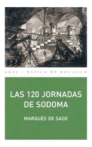120 Jornadas De Sodoma, Las - Marques De Sade