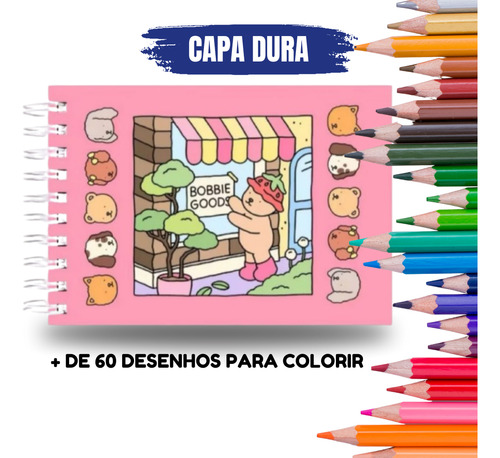 Livro De Colorir Caderno Bobbie Goods Capa Dura +60 Imagens