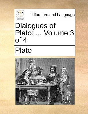 Libro Dialogues Of Plato: ... Volume 3 Of 4 - Plato