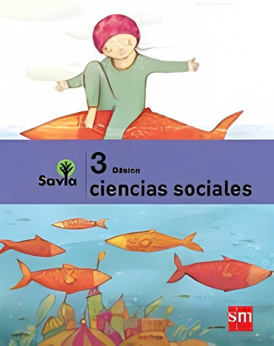 Libro Ciencias Sociales 3 Savia /162