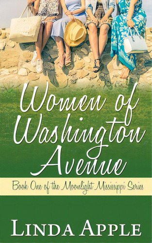 Women Of Washington Avenue, De Apple, Linda. Editorial Wild Rose Pr, Tapa Blanda En Inglés