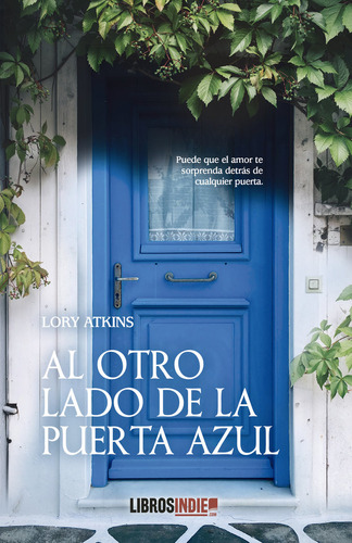 Al Otro Lado De La Puerta Azul (libro Original)