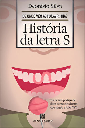 História Da Letra S, De Silva Da. Editorial Minotauro, Capa Mole, Edição 1 Em Português, 2025