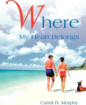 Libro Where My Heart Belongs - Candi R Murphy