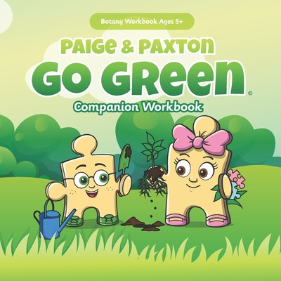 Libro Paige & Paxton Go Green Workbook Companion - The Ho...