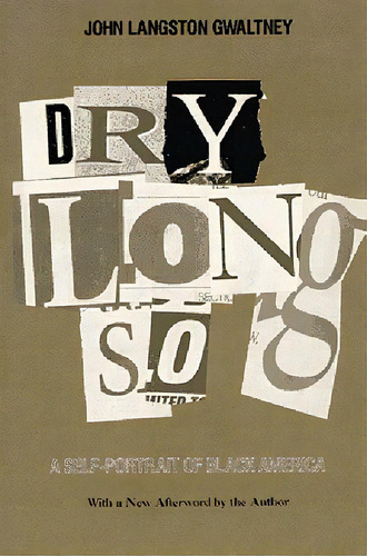 Drylongso: A Self-portrait Of Black America, De Gwaltney, John Langston. Editorial New Pr, Tapa Blanda En Inglés