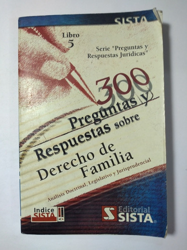 300 Preguntas Y Respuestas Sobre Derecho De Familia . Libro (Usado)
