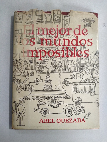 Libro - El Mejor De Los Mundos Imposibles  (Reacondicionado)