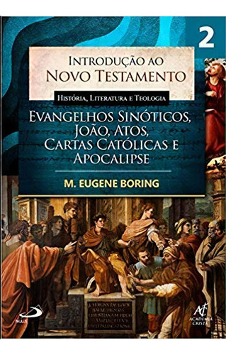 Introducao Ao Nt Evangelhos Sinoticos Vol.2, De Diversos Autores. Editora Paulus, Capa Mole Em Português, 2021