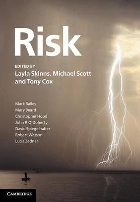Darwin College Lectures: Risk Series Number 24 - Tony Cox...
