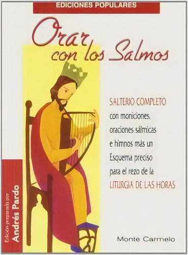 Orar Con Los Salmos, De Pardo, Andrés. Editorial Monte Carmelo, Tapa Blanda En Español