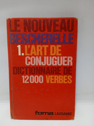 El Arte De La Conjugación - Francés - Foma - Manual 