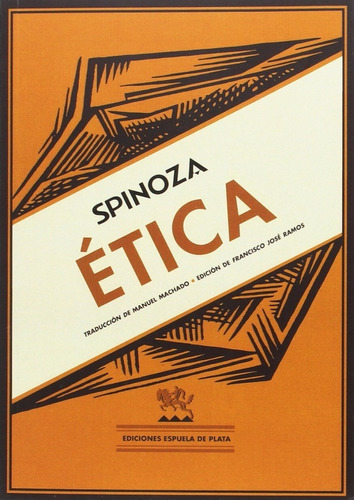 Ética / Spinoza / Latiaana Enviamos