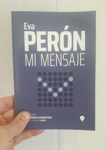 Mi Mensaje De Eva Peron - Full 