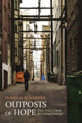 Libro Outposts Of Hope - Douglas D Webster